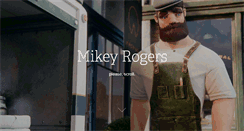 Desktop Screenshot of mikeyrogers.com